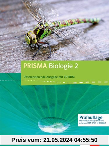 Prisma Biologie. Ausgabe für Nordrhein-Westfalen - Differenzierende Ausgabe / Schülerbuch mit Schüler-CD-ROM 7.-10. Schuljahr